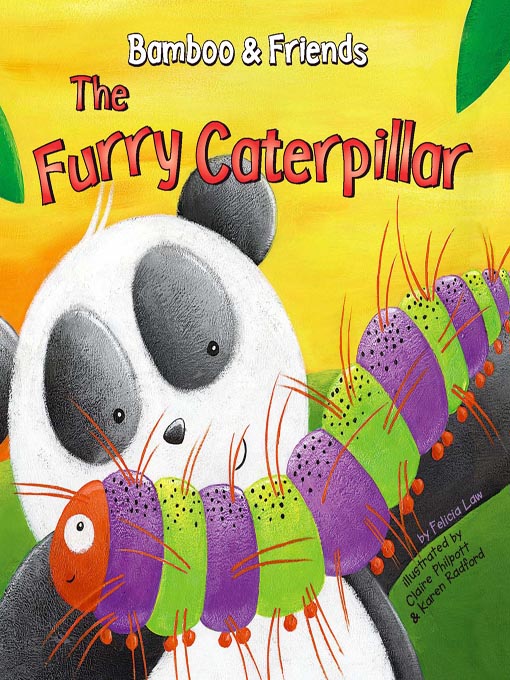 Title details for The Furry Caterpillar by Felicia Law - Available